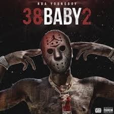 38 Baby 2 [V1] / Ain't Too — Nba Youngboy