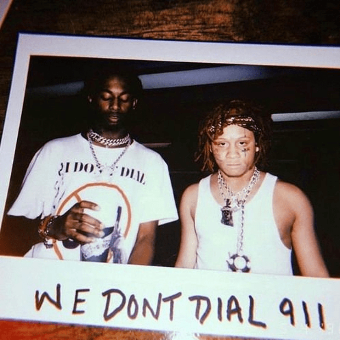 WE DONT DIAL 911 (2019) — Trippie Redd