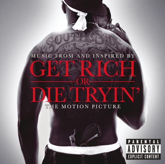 Get Rich Or Die Tryin' Soundtrack