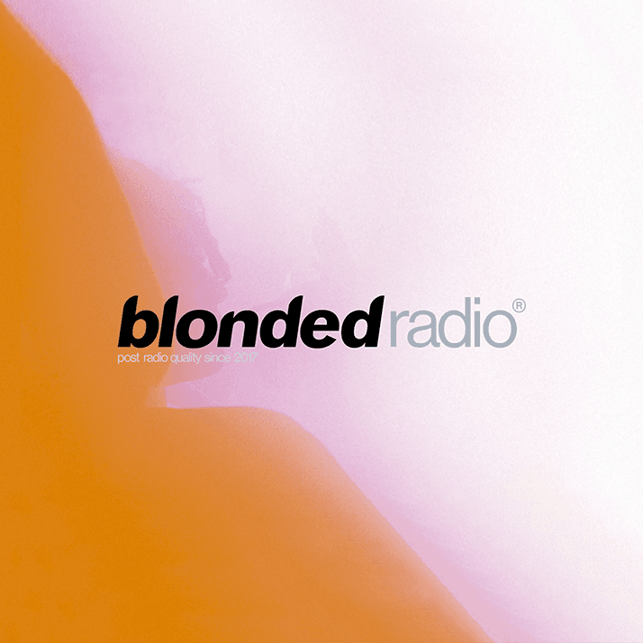 Blonded Radio (2018) — Frank Ocean