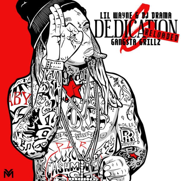 Dedication 6 — Lil Wayne