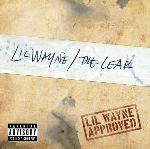 The Leak — Lil Wayne