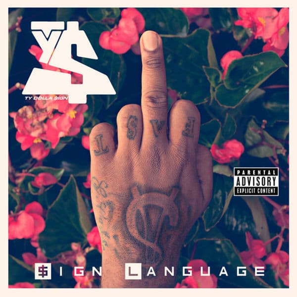 $ign Language — Ty Dolla $ign