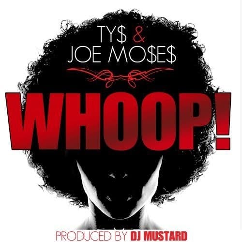 Whoop! — Ty Dolla $ign