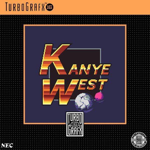 TurboGrafx16 — Kanye West